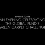 The Best Parties of 2013 - The Global Fund's Green Carpet Challenge