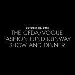 The Best Parties of 2013 - The CFDA/Vogue Fashion Fund