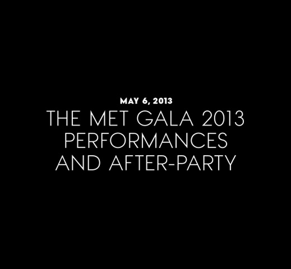 The Best Parties of 2013 - The Met Gala 2013